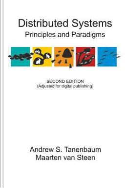 Distributed Systems Principles and Paradigms  9781530281756 Front Cover