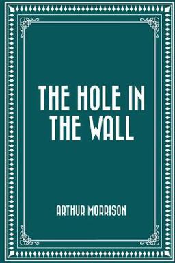 The Hole in the Wall