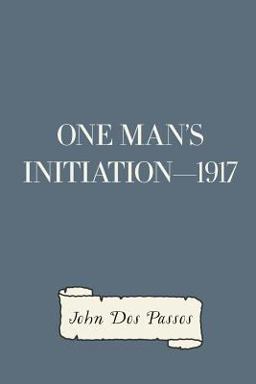 One Man's Initiation-1917