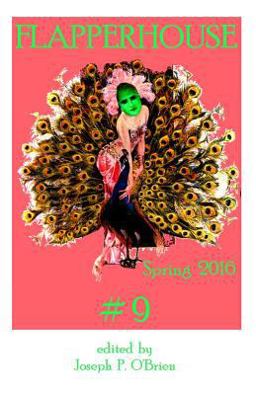 FLAPPERHOUSE #9 - Spring 2016