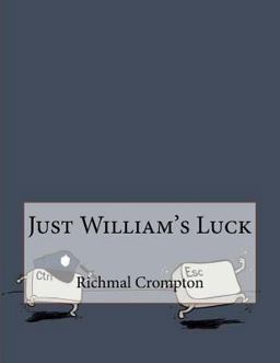 Just William's Luck Just William's Luck