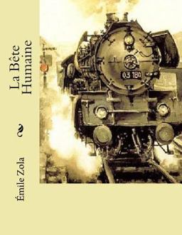 La Bête Humaine