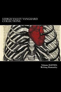 Lehigh Valley Vanguard Collections Volume ELEVEN