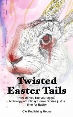 Twisted Easter Tails Twisted Easter Tails