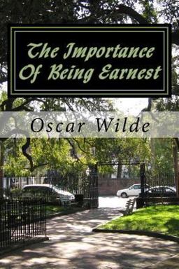 The Importance of Being Earnest