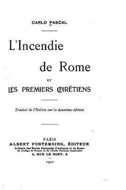 L' Incendie de Rome et les Premiers Chrétiens