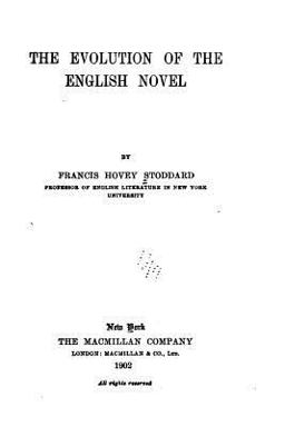 The Evolution of the English Novel