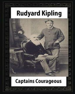 Captains Courageous (1896),by Rudyard Kipling(novel)