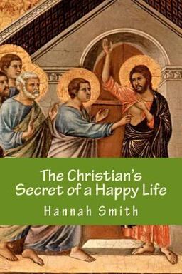 The Christian's Secret of a Happy Life