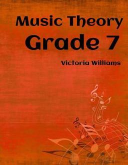 Grade Seven Music Theory