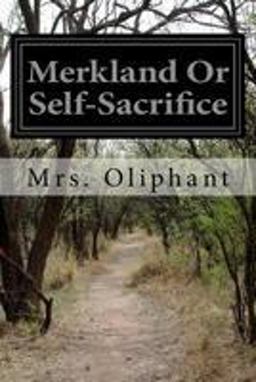 Merkland or Self-Sacrifice