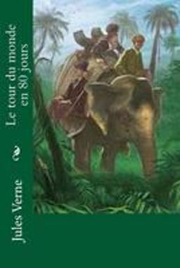 Le Tour du Monde en 80 Jours