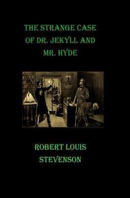 The Strange Case of Dr. Jekyll and Mr. Hyde