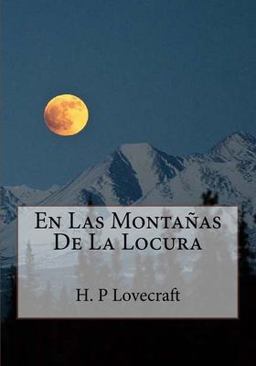 En Las Montanas de la Locura