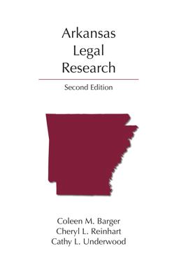 Arkansas Legal Research 2nd 9781531000141 Front Cover