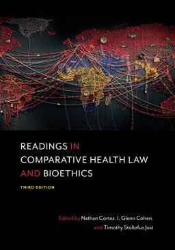 Readings in Comparative Health Law and Bioethics:  9781531002459 Front Cover