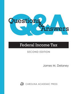 Questions and Answers Federal Income Tax 2nd 9781531004378 Front Cover