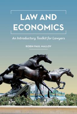 Law and Economics An Introductory Toolkit for Lawyers  9781531004668 Front Cover