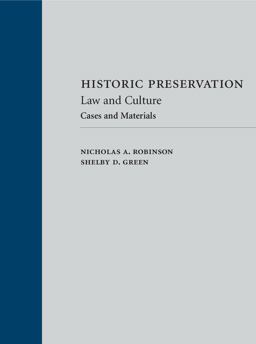 Historic Preservation Cases and Materials: Law and Culture  9781531004842 Front Cover