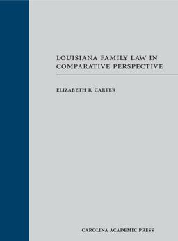 Louisiana Family Law in Comparative Perspective  9781531006860 Front Cover