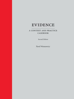 Evidence A Context and Practice Casebook 2nd 9781531007034 Front Cover