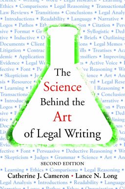 Science Behind the Art of Legal Writing 2nd 9781531007744 Front Cover