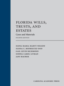 Florida Wills, Trusts, and Estates: Cases and Materials  9781531008840 Front Cover