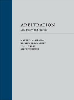 Arbitration Law, Policy, and Practice  9781531008888 Front Cover