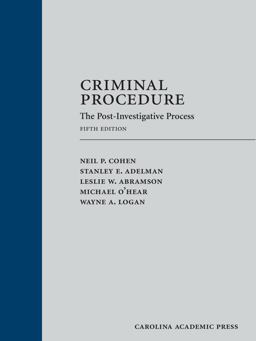 Criminal Procedure The Post-Investigative Process 5th 9781531009205 Front Cover