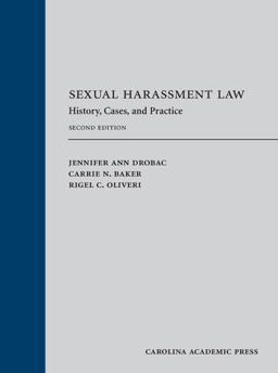 Sexual Harassment Law: History, Cases, and Practice  9781531009366 Front Cover