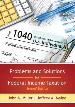 Problems and Solutions for Federal Income Taxation:  9781531011109 Front Cover