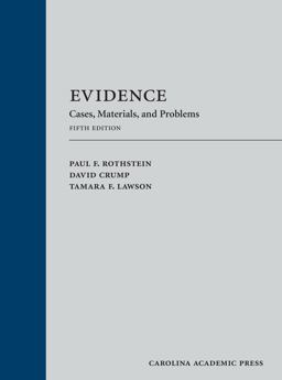 Evidence Cases, Materials, and Problems 5th 9781531012328 Front Cover