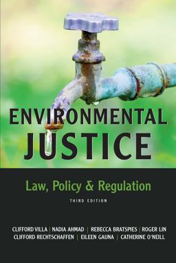 Environmental Justice: Law, Policy & Regulation  9781531012380 Front Cover