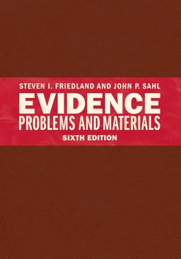 Evidence Problems and Materials