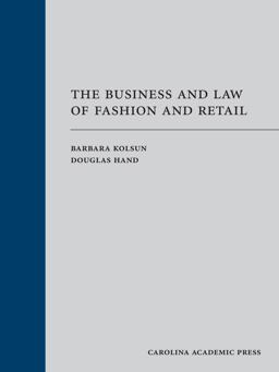 Business and Law of Fashion and Retail  9781531016197 Front Cover