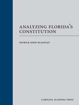 Analyzing Florida's Constitution  9781531017156 Front Cover