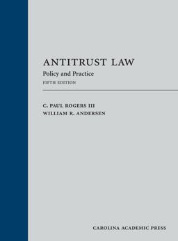 Antitrust Law: Policy and Practice  9781531017194 Front Cover