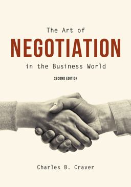 The Art of Negotiation in the Business World:  9781531017774 Front Cover