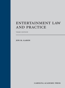 Entertainment Law and Practice:  9781531018436 Front Cover