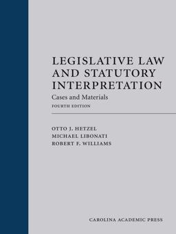 Legislative Law and Statutory Interpretation (Paperback)