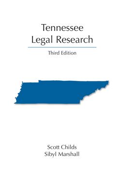 Tennessee Legal Research 3rd 9781531023287 Front Cover