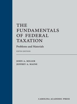 The Fundamentals of Federal Taxation (Paperback)
