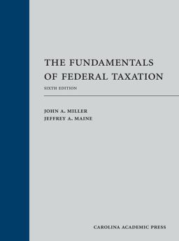 Fundamentals of Federal Taxation 6th 9781531023652 Front Cover
