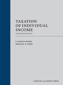 Taxation of Individual Income 13th 9781531025076 Front Cover
