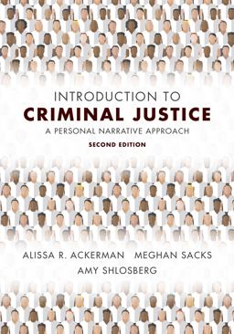 Introduction to Criminal Justice A Personal Narrative Approach 2nd 9781531025380 Front Cover