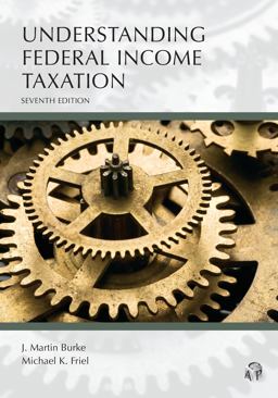 Understanding Federal Income Taxation 7th 9781531026486 Front Cover