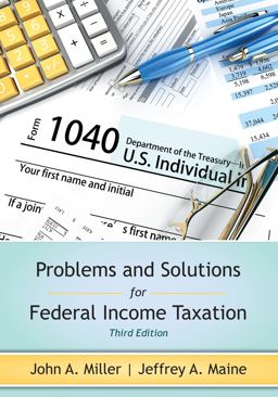 Problems and Solutions for Federal Income Taxation 3rd 9781531027216 Front Cover