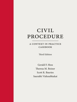 Civil Procedure A Context and Practice Casebook 3rd 9781531027414 Front Cover