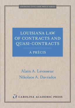 Louisiana Law of Contracts and Quasi-Contracts, a Prï¿½cis  9781531028206 Front Cover
