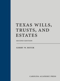 Texas Wills, Trusts, and Estates
